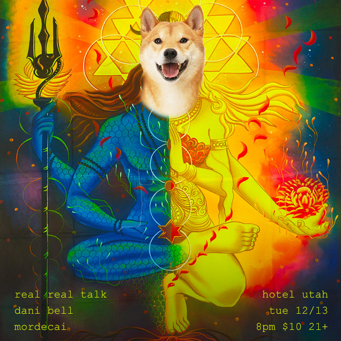 Real Real Talk with Dani Bell and Mordecai at Hotel Utah