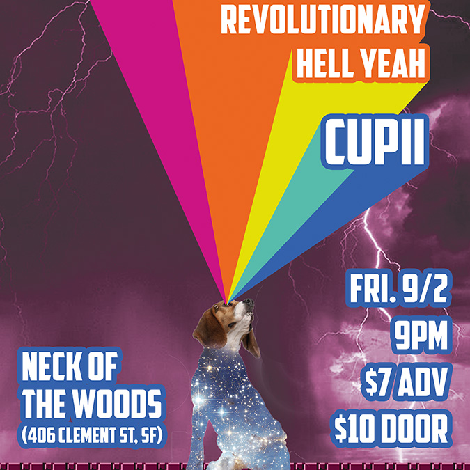 Real Real Talk with Mayya and the Revolutionary Hell Yeah and Cupii at Neck of the Woods